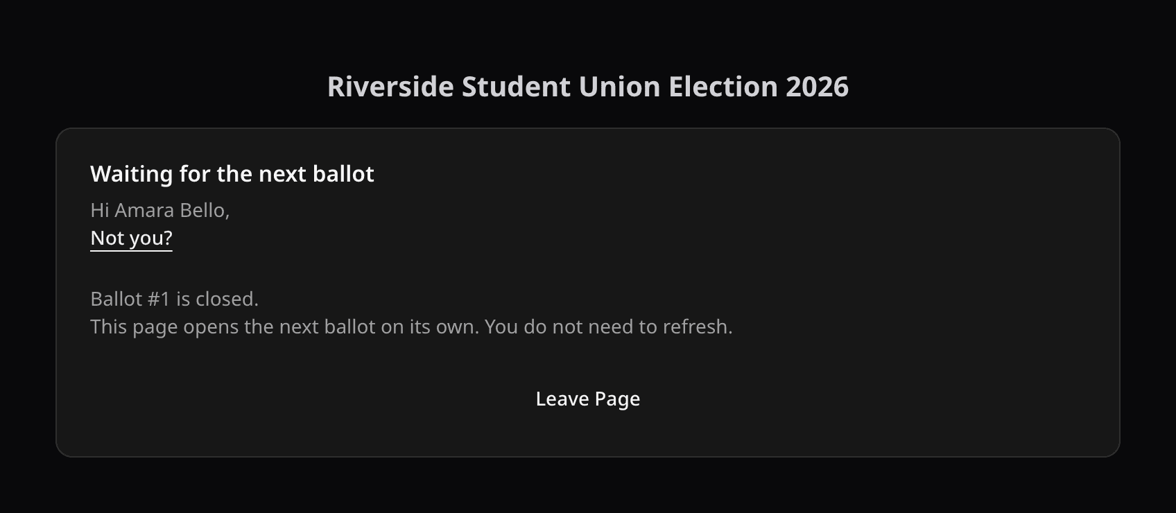 Voter page waiting for the next ballot after Ballot #1 closed